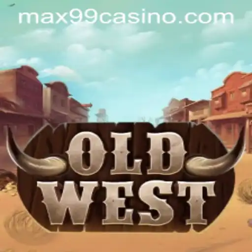 Discover the Thrills of OldWest: A Deep Dive into the Game Experience with MAX99
