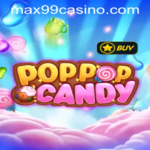 Exploring the Sweet World of POPPOPCANDY: A Thrilling Game with MAX99 Challenges